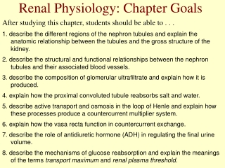 Renal Physiology: Chapter Goals