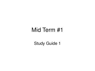 Mid Term #1