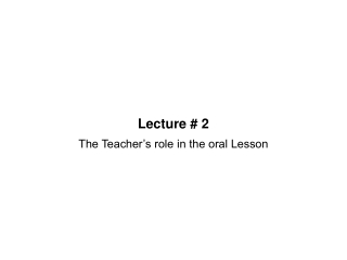 Lecture # 2