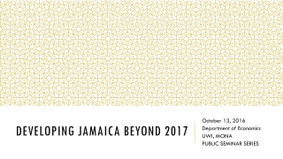 Developing jamaica beyond 2017