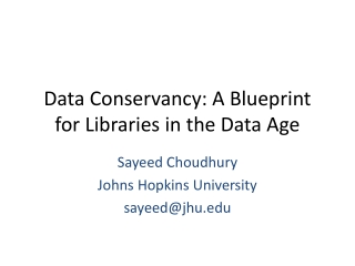 Data Conservancy: A Blueprint for Libraries in the Data Age