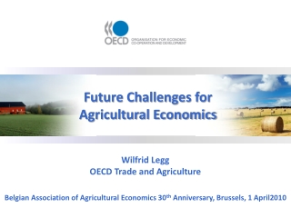 Wilfrid Legg OECD Trade and Agriculture