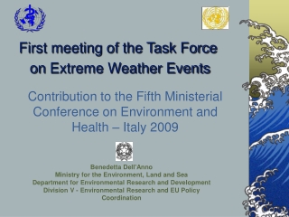 First meeting of the Task Force  on  Extreme Weather Events