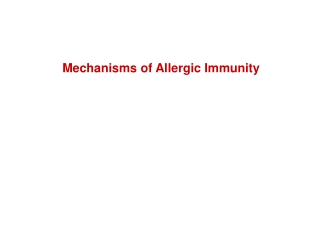 Mechanisms of Allergic Immunity