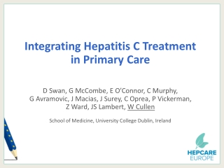 Integrating Hepatitis C Treatment  in Primary Care