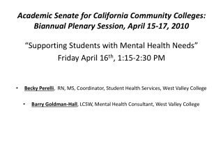 Academic Senate for California Community Colleges: Biannual Plenary Session, April 15-17, 2010