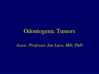 Odontogenic Tumors