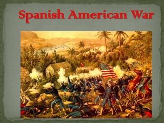 Spanish American War