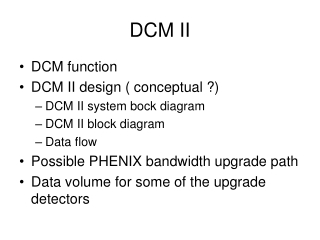 DCM II