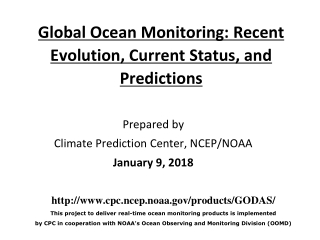 Global Ocean Monitoring: Recent Evolution, Current Status, and Predictions