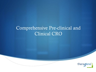 Comprehensive Pre-clinical and Clinical CRO