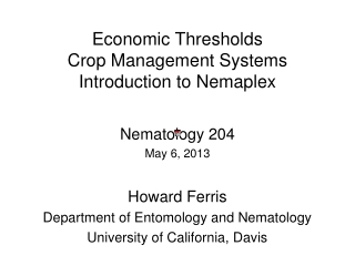 Economic Thresholds Crop Management Systems Introduction to Nemaplex