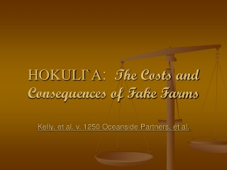 Hokuli`a: The Development