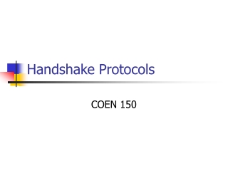 Handshake Protocols