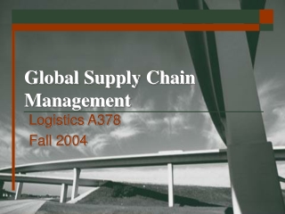 Global Supply Chain Management