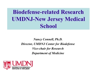 Biodefense-related Research UMDNJ-New Jersey Medical School