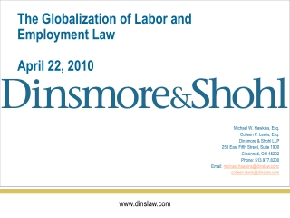 The Globalization of Labor and Employment Law April 22, 2010