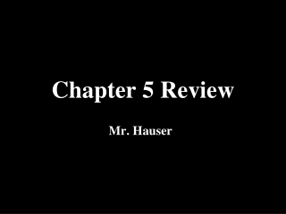 Chapter 5 Review