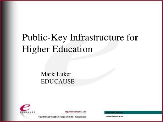 Public-Key Infrastructure for  Higher Education