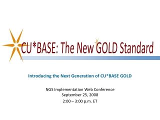 Introducing the Next Generation of CU*BASE GOLD