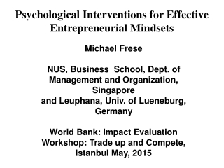 Psychological  Interventions for Effective  Entrepreneurial  Mindsets