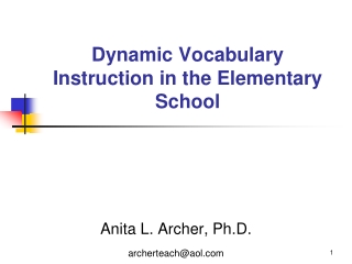 Dynamic Vocabulary Instruction in the Elementary School