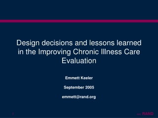 Design decisions and lessons learned in the Improving Chronic Illness Care Evaluation