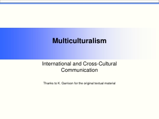 Multiculturalism