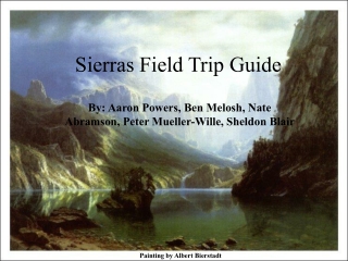 Sierras Field Trip Guide