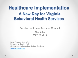 Healthcare Implementation A New Day for Virginia Behavioral Health Services