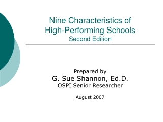 Nine Characteristics of  High-Performing Schools Second Edition