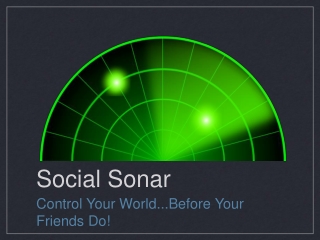 Social Sonar