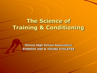 The Science of  Training &amp; Conditioning