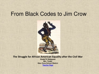 From Black Codes to Jim Crow