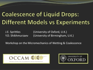 Coalescence of Liquid Drops: Different Models  vs  Experiments