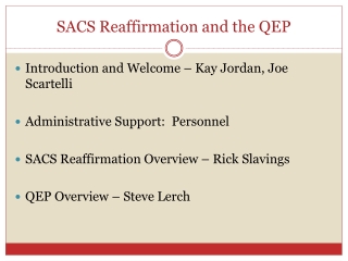 SACS Reaffirmation and the QEP