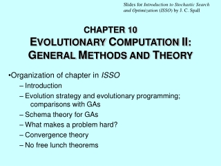 CHAPTER 10 E VOLUTIONARY C OMPUTATION II :  G ENERAL  M ETHODS AND  T HEORY