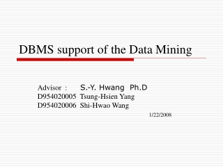 DBMS support of the Data Mining