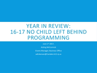 Year in Review:  16-17  No Child Left Behind Programming