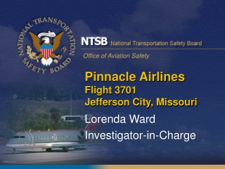 Pinnacle Airlines  Flight 3701  Jefferson City, Missouri