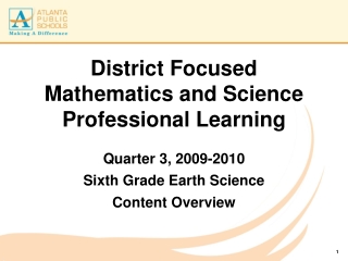 District Focused Mathematics and Science Professional Learning