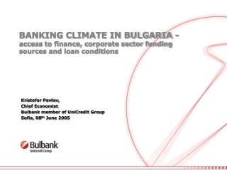 BANKING CLIMATE IN BULGARIA -