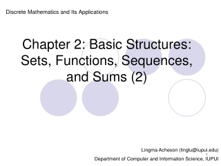 Chapter 2: Basic Structures: Sets, Functions, Sequences, and Sums (2)