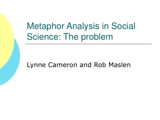 Metaphor Analysis in Social Science: The problem