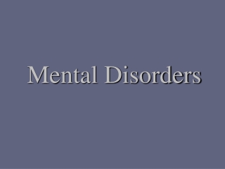 Mental Disorders