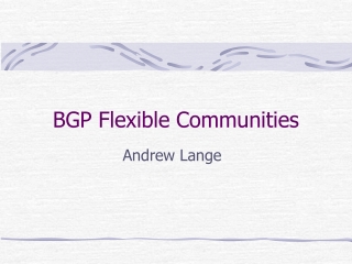BGP Flexible Communities