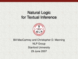 Natural Logic for Textual Inference