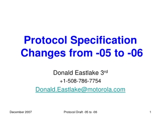 Protocol Specification Changes from -05 to -06