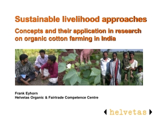 Frank Eyhorn Helvetas Organic &amp; Fairtrade Competence Centre