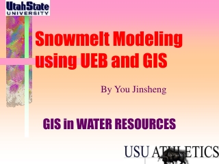 Snowmelt Modeling  using UEB and GIS